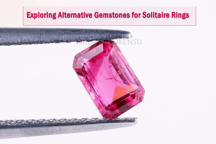 Exploring Alternative Gemstones For Solitaire Rings