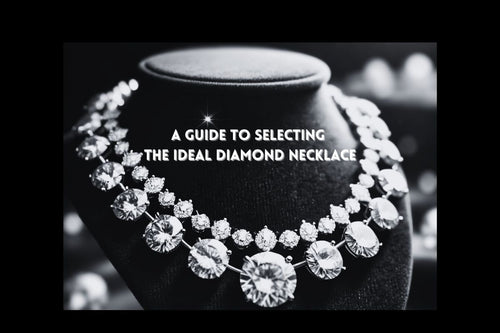 A Guide to Selecting the Ideal Diamond Necklace