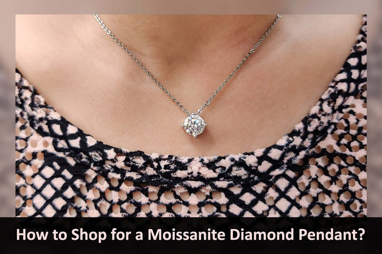 How to Shop for a Moissanite Diamond Pendant